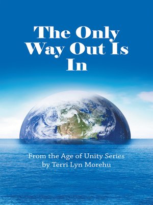 cover image of The Only Way out Is In